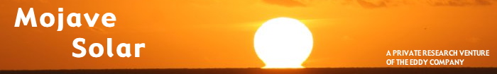 Mojave Solar: A private Research Venture of The Eddy Company